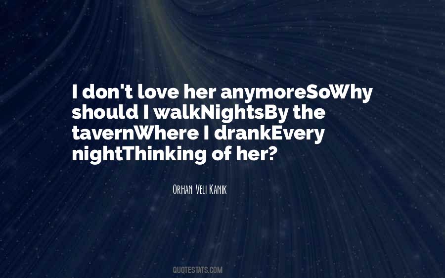Thinking Of You Every Night Quotes #1139658