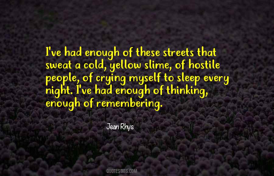 Thinking Of You Every Night Quotes #1382267