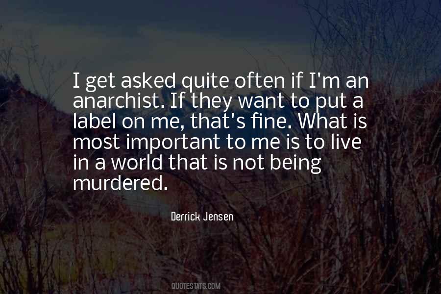 Quotes About Being An Anarchist #1819978