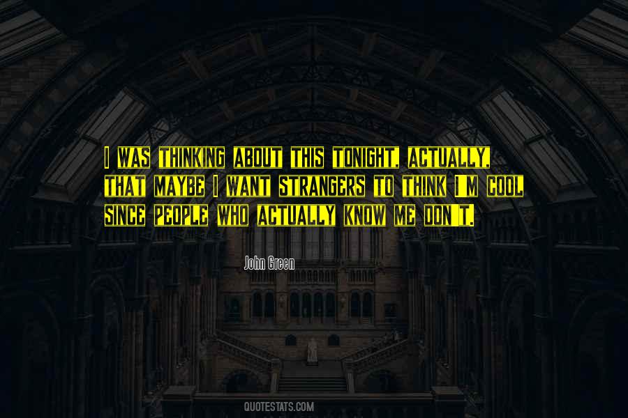 Thinking Of You Tonight Quotes #421152 Thinking Of You Tonight Quotes #421152