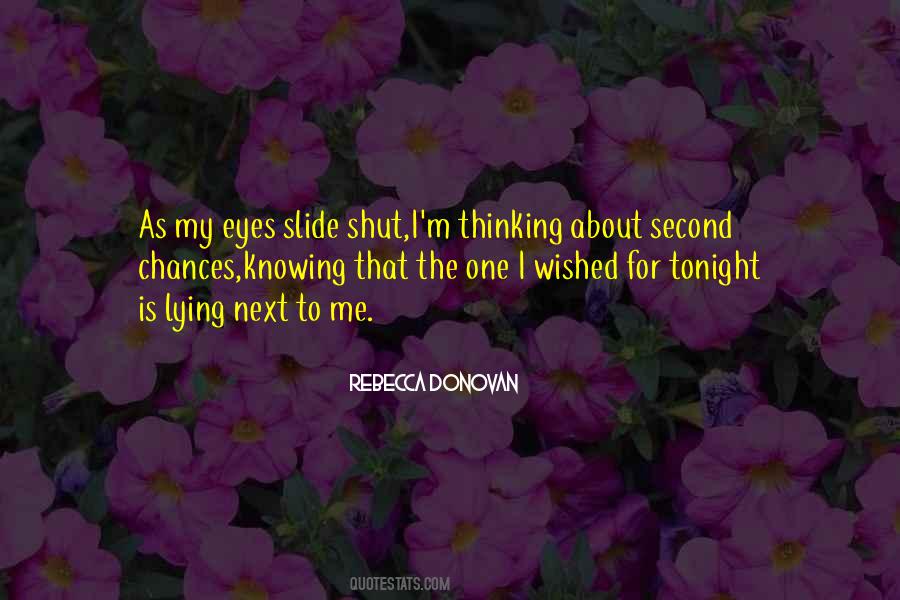 Thinking Of You Tonight Quotes #944942 Thinking Of You Tonight Quotes #944942
