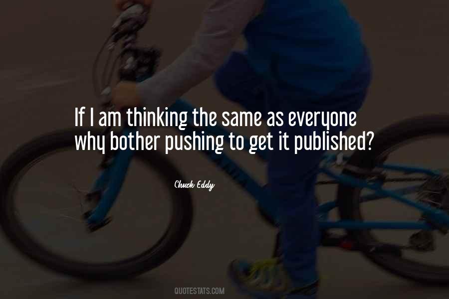 Thinking The Same Quotes #1323215