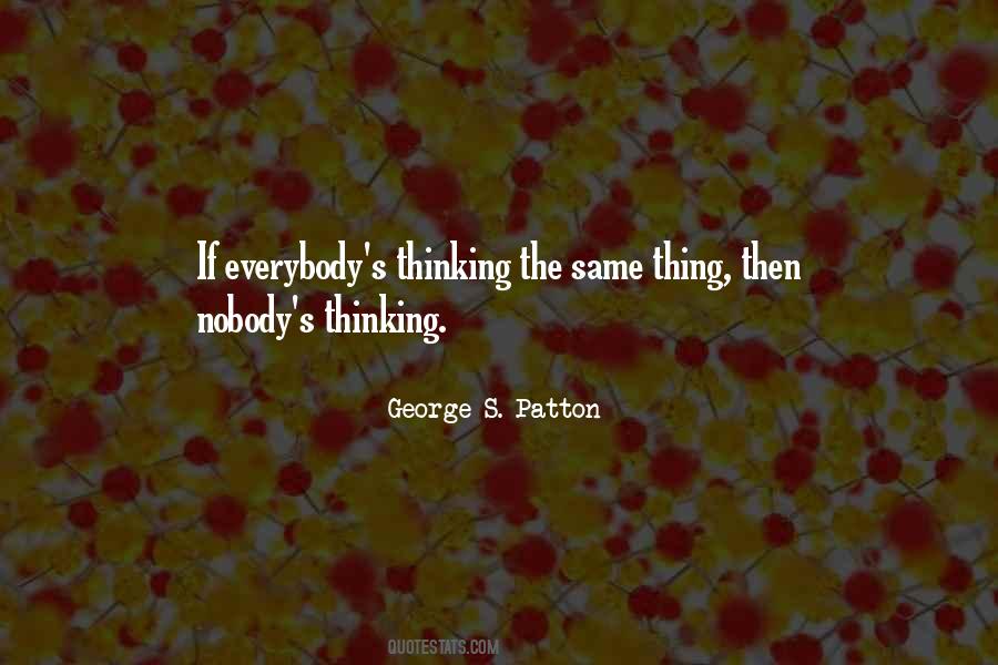Thinking The Same Quotes #938399