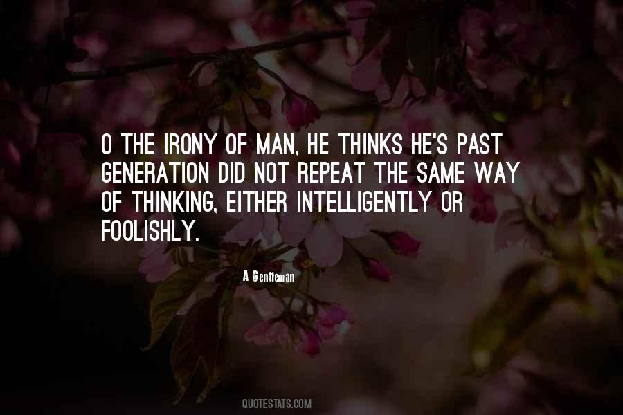 Thinking The Same Way Quotes #1403170
