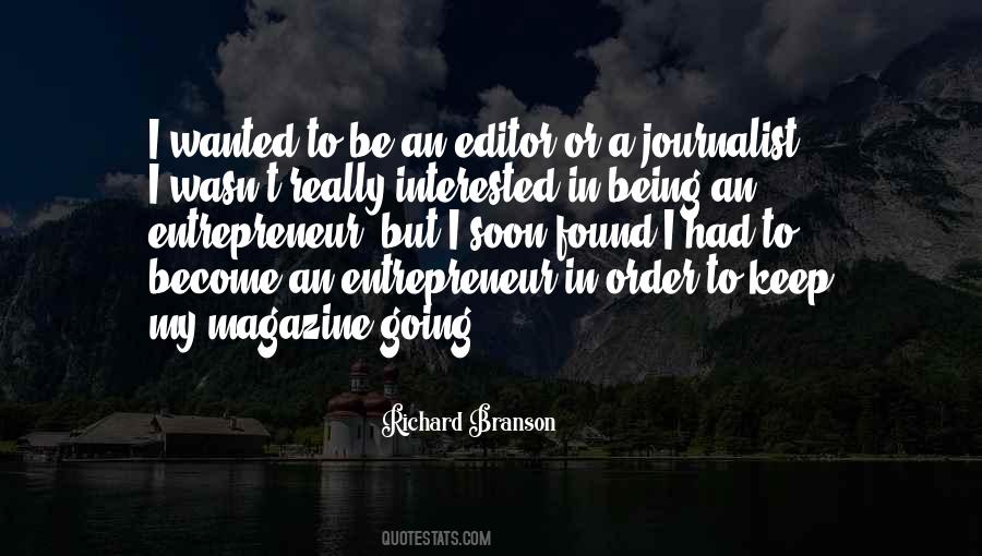 Quotes About Being An Editor #1019954