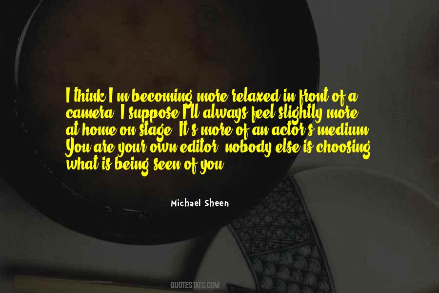 Quotes About Being An Editor #1112431
