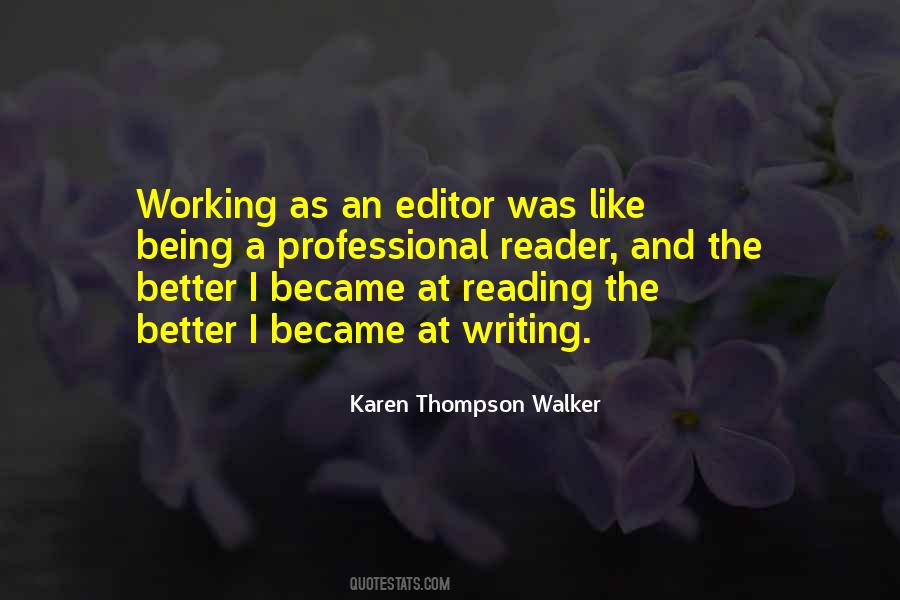 Quotes About Being An Editor #285407
