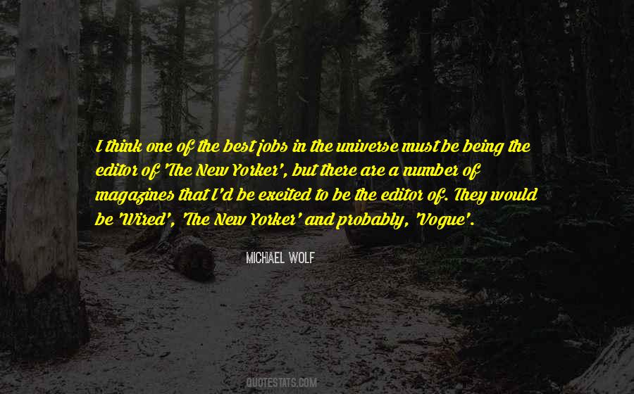 Quotes About Being An Editor #385659