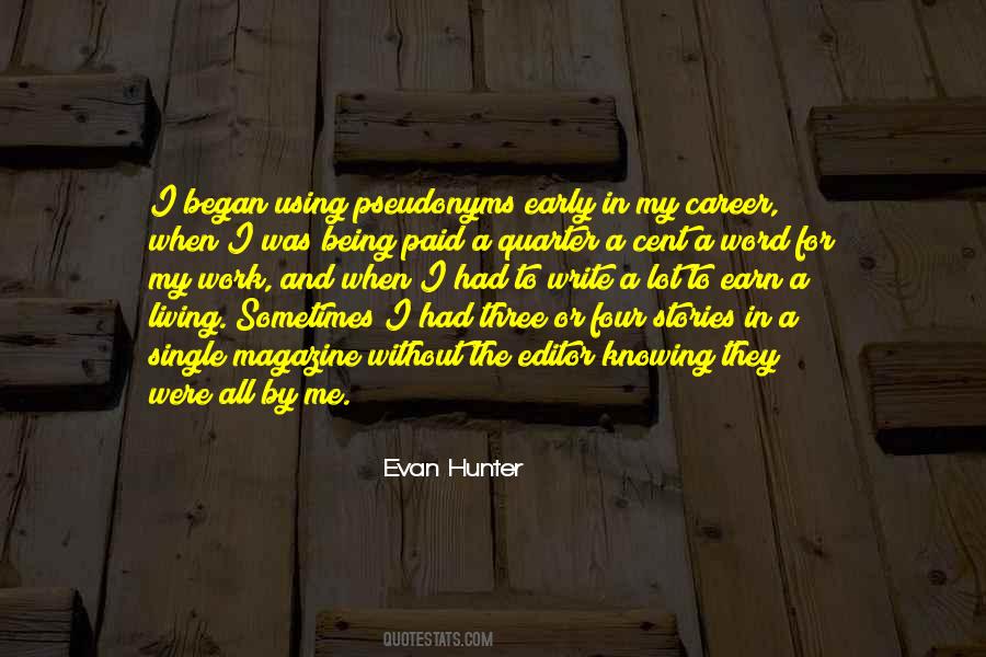 Quotes About Being An Editor #454091