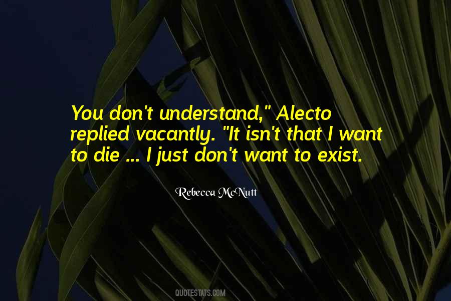 Quotes About Alecto #1619476