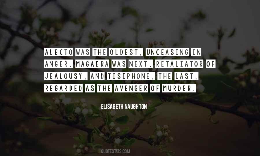 Quotes About Alecto #1875089