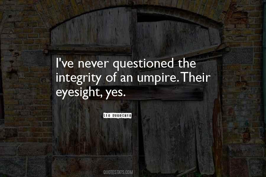 Third Umpire Quotes #127266