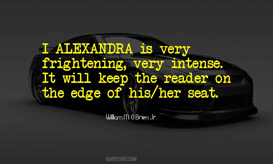 Quotes About Alexandra #1395191