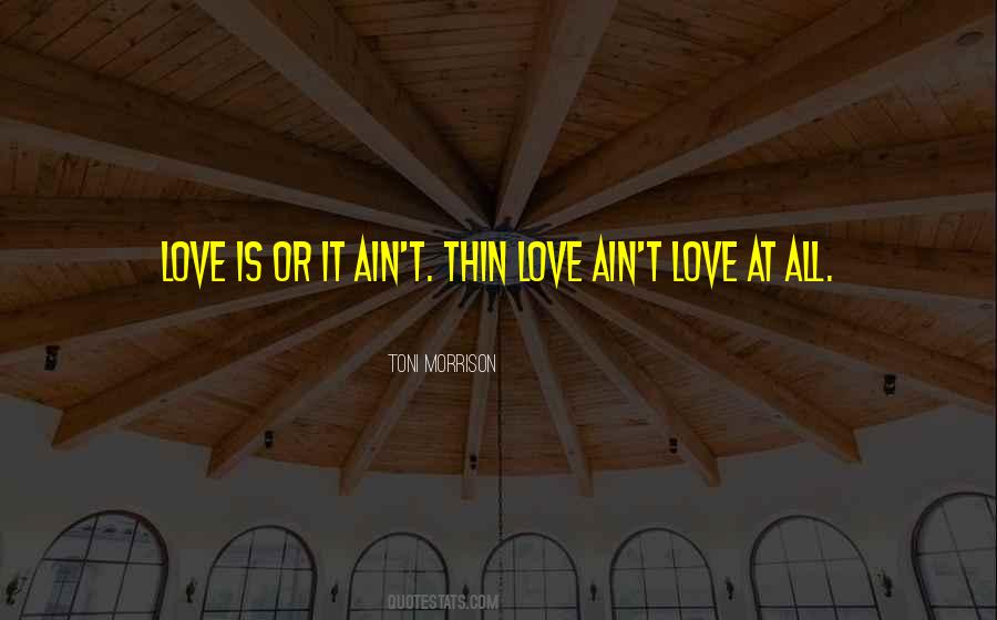 This Ain't Love Quotes #507529