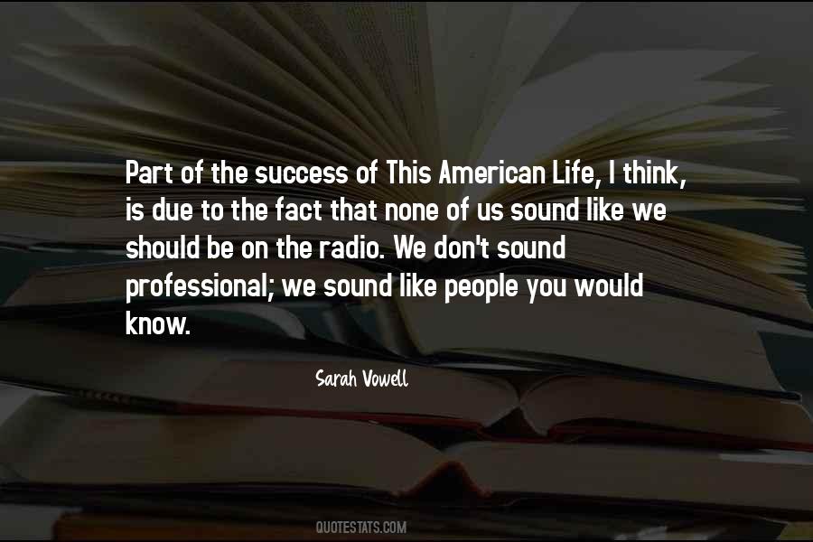 This American Life Quotes #1299220