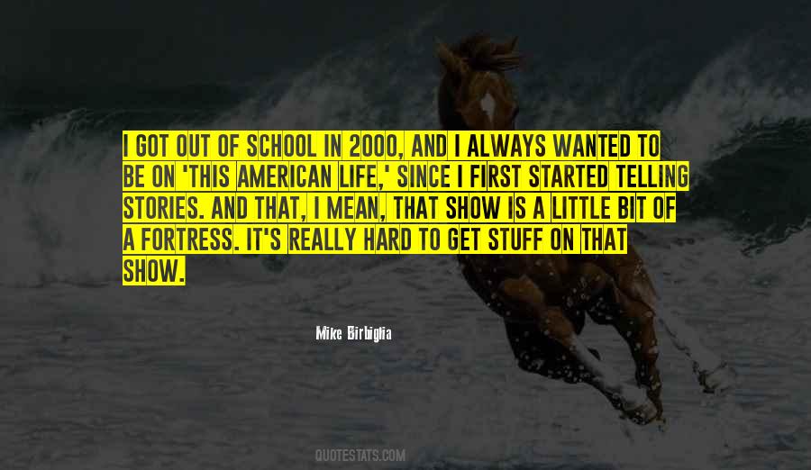 This American Life Quotes #929859