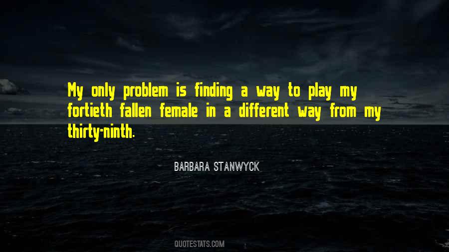 Quotes About Barbara Stanwyck #106221