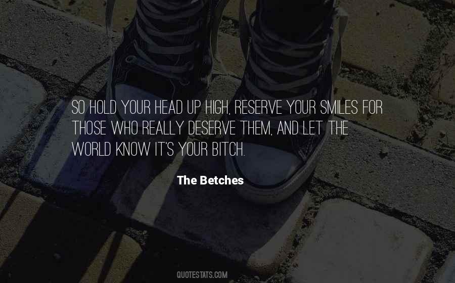 This Is What You Deserve Quotes #15755