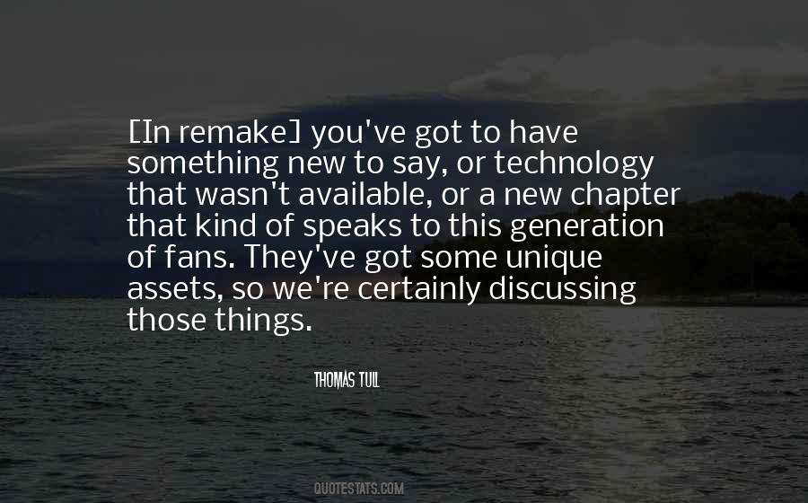 This New Generation Quotes #1403865