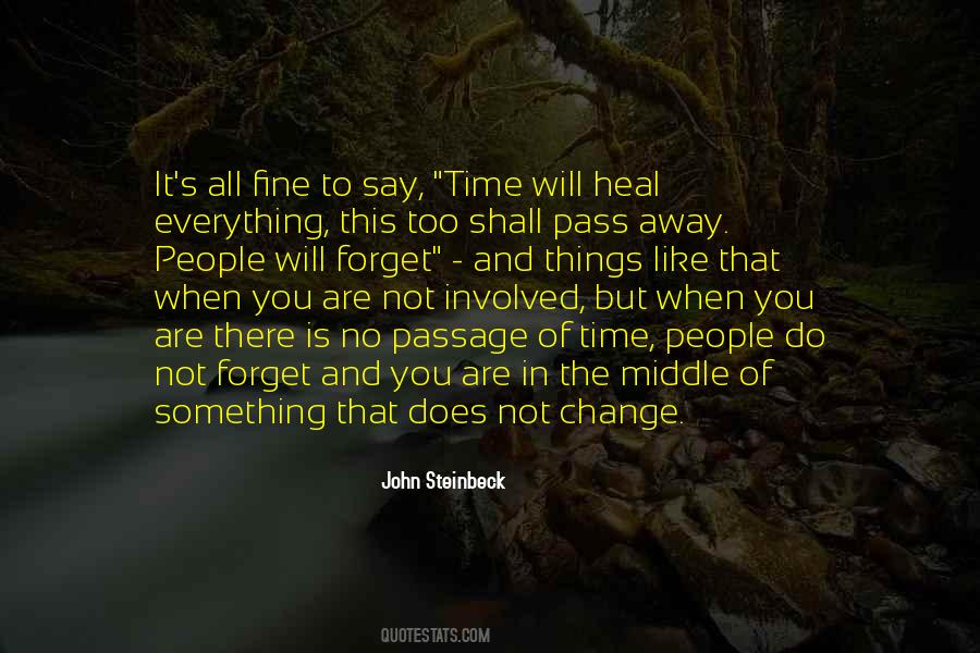 This Time Will Pass Quotes #1381410