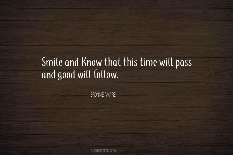 This Time Will Pass Quotes #1738063