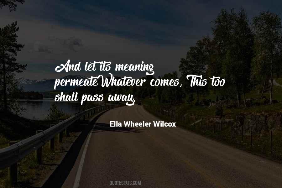 This Too Shall Pass Away Quotes #1003562