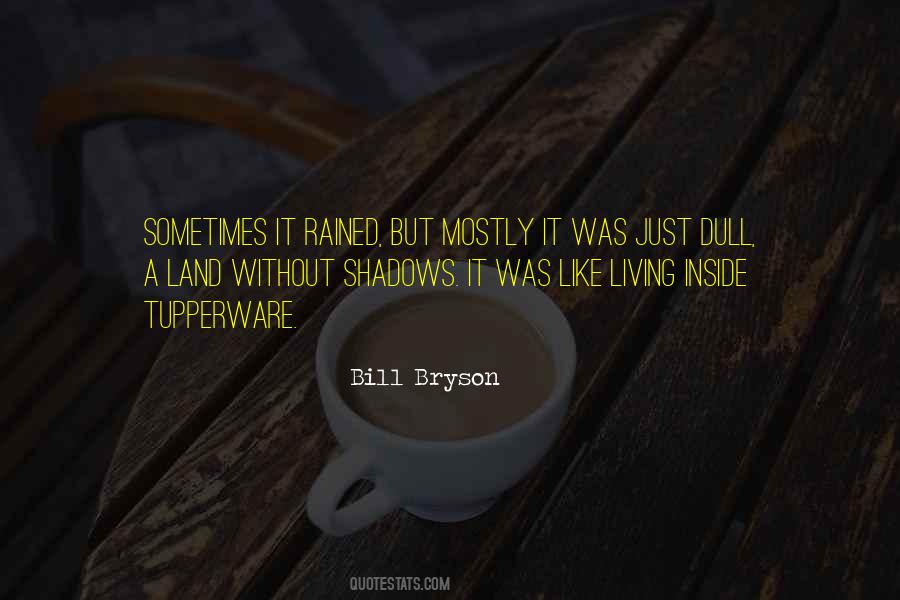 This Weather Got Me Like Quotes #166424