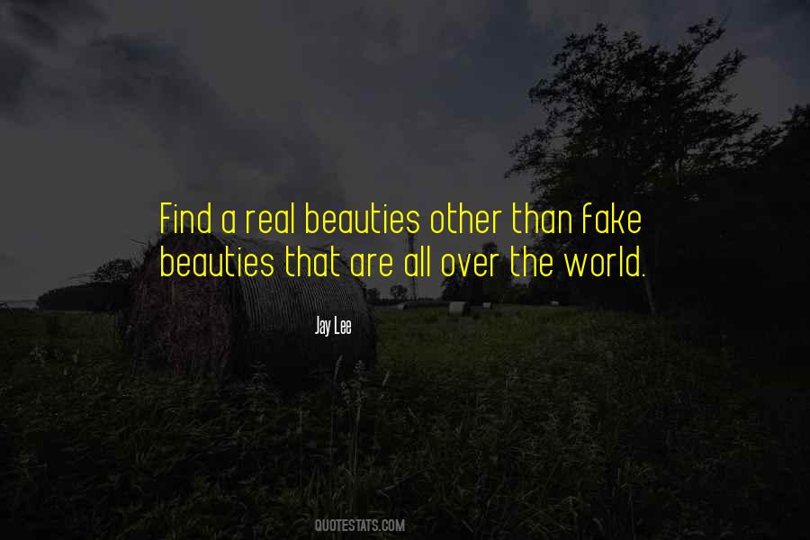 This World Is So Fake Quotes #834796