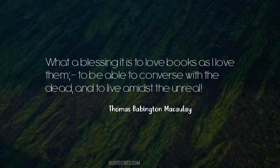 Thomas Babington Quotes #1529747