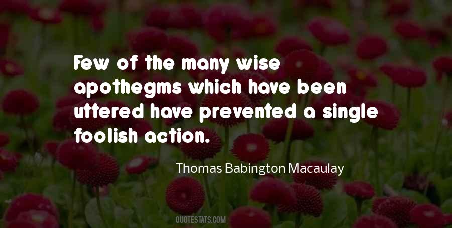 Thomas Babington Quotes #1838245