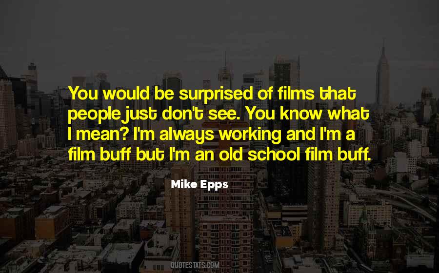 Quotes About Always Working #1185818