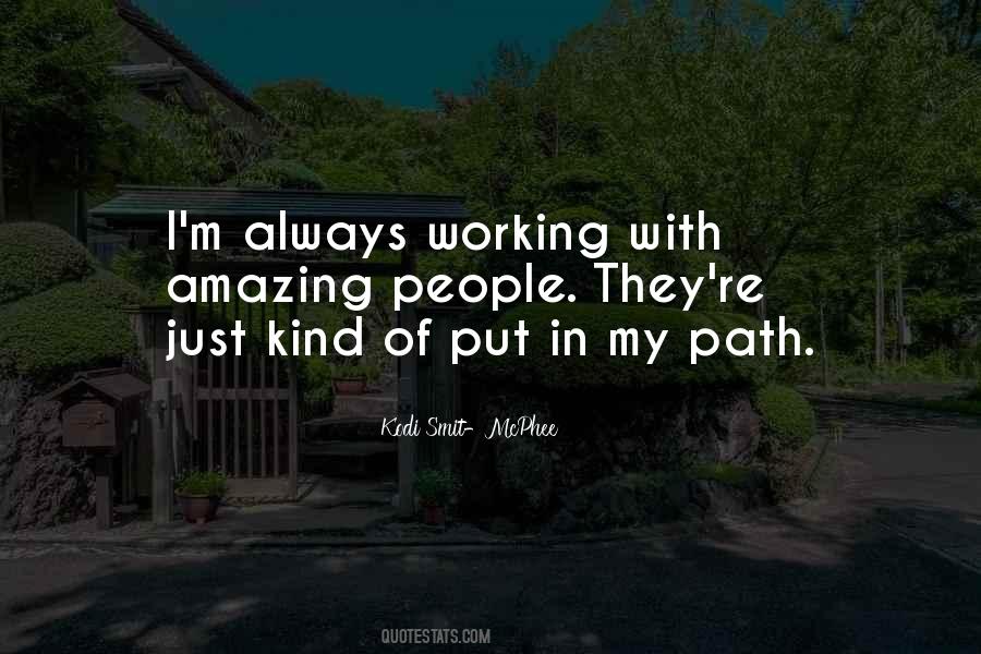 Quotes About Always Working #1531185