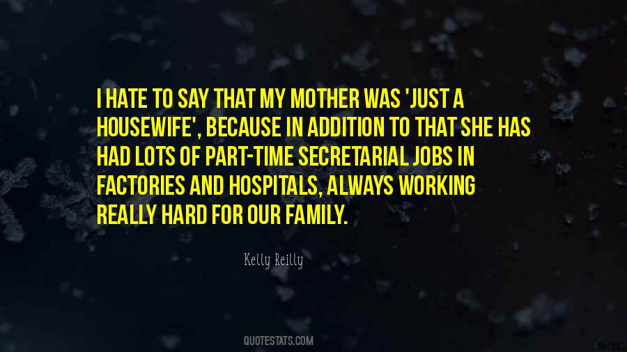 Quotes About Always Working #1580826