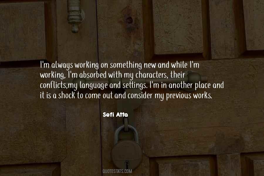 Quotes About Always Working #1597845