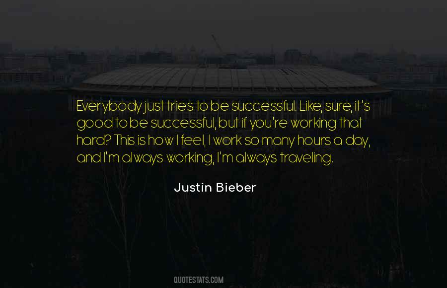 Quotes About Always Working #1622986