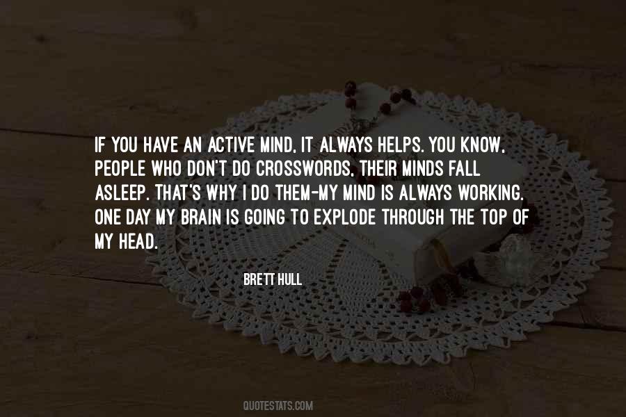 Quotes About Always Working #1690847