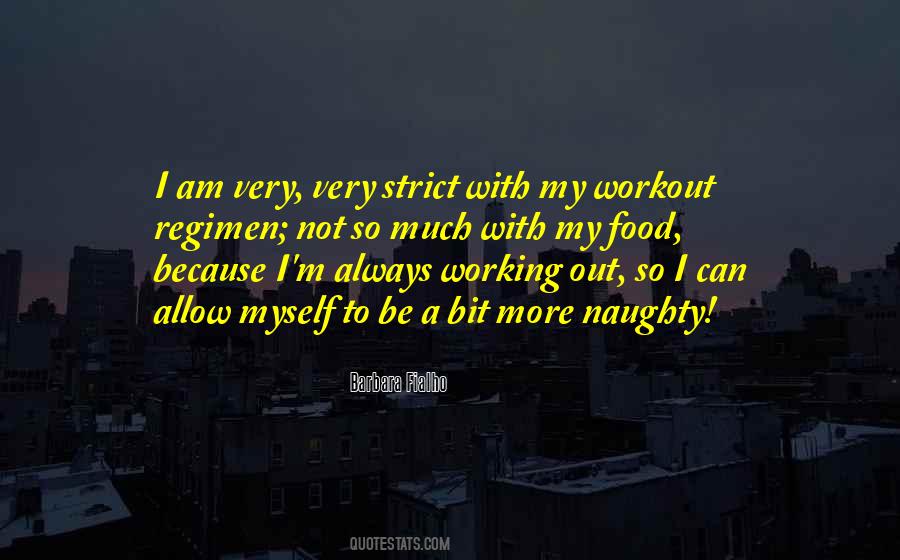 Quotes About Always Working #37964