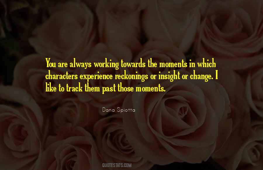 Quotes About Always Working #527026
