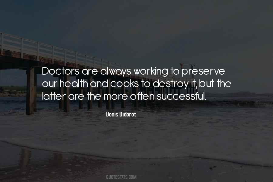 Quotes About Always Working #561585