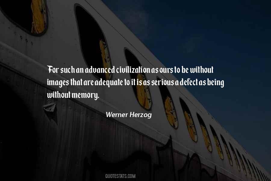 Quotes About Advanced Civilization #1819154