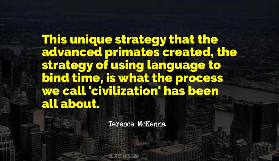 Quotes About Advanced Civilization #675127