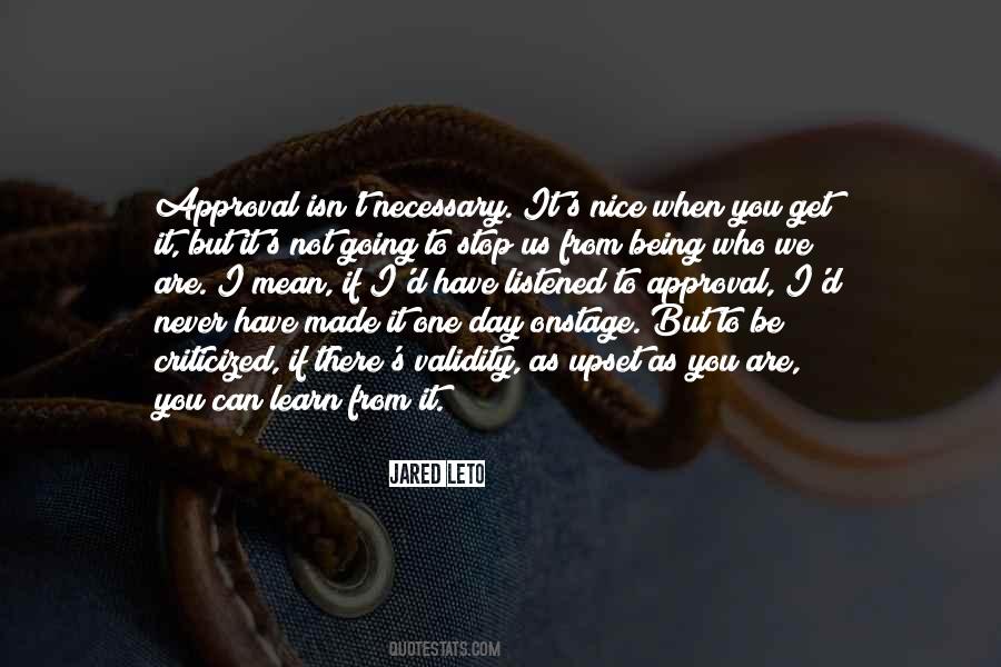 Quotes About Stop Being Nice #1149854