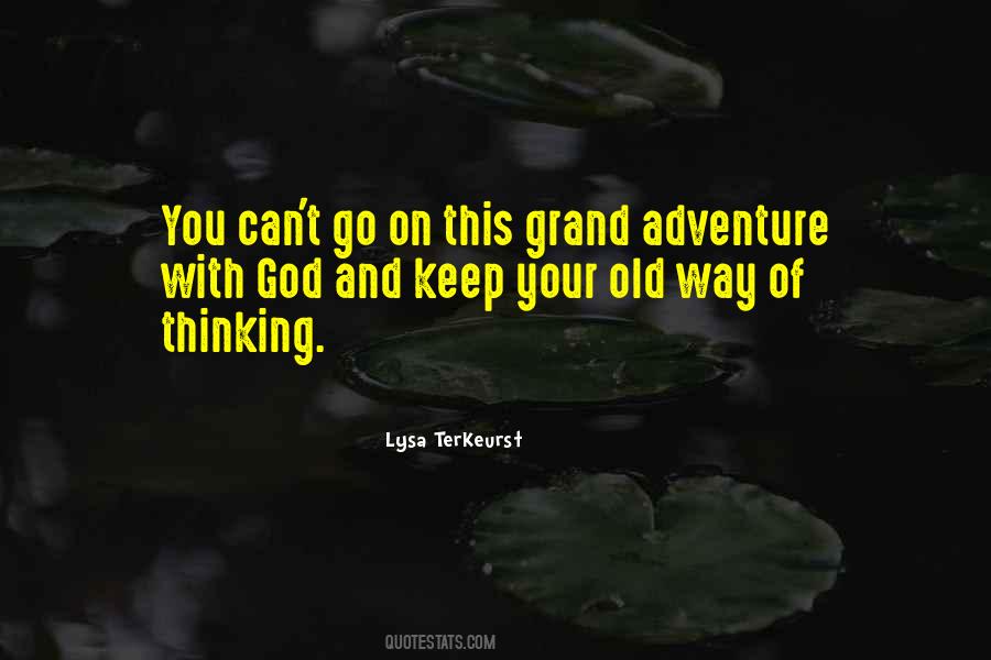 Quotes About Adventure And God #1045504