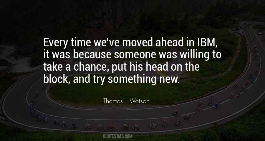 Thomas Watson Ibm Quotes #458630