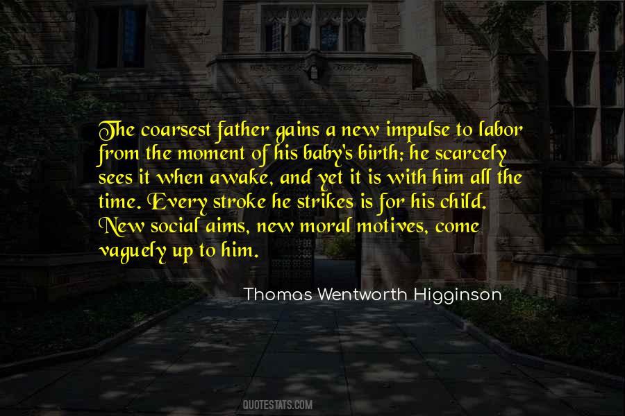 Thomas Wentworth Quotes #981506