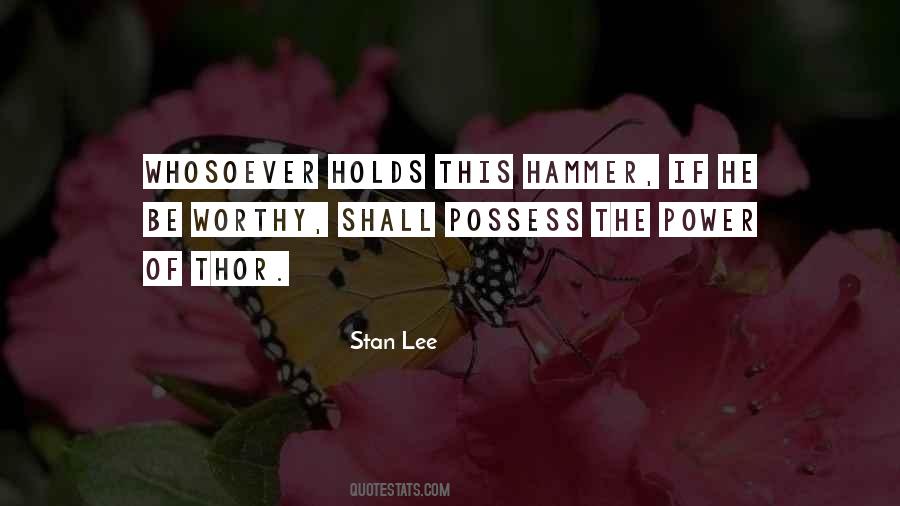 Thor Hammer Quotes #1324911