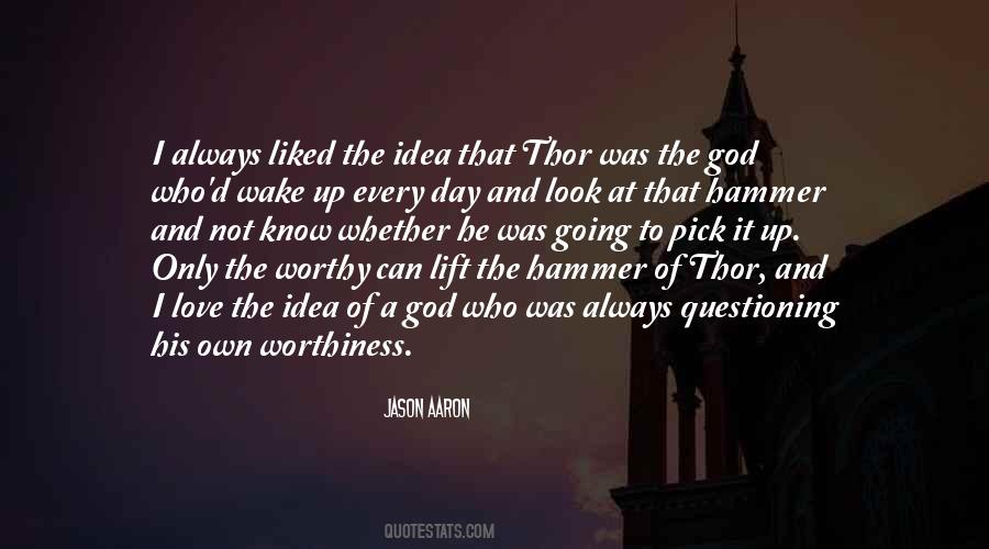 Thor Hammer Quotes #502373