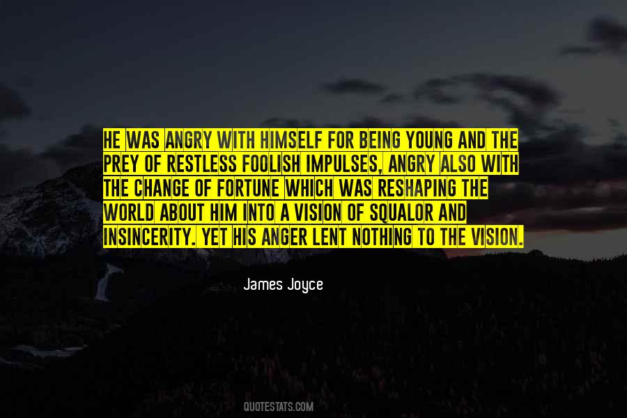 Quotes About Being Young And Foolish #1578763