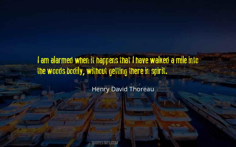 Thoreau Into The Woods Quotes #1454306