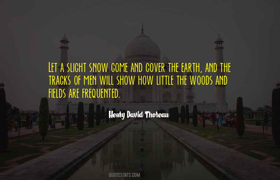 Thoreau Into The Woods Quotes #180480